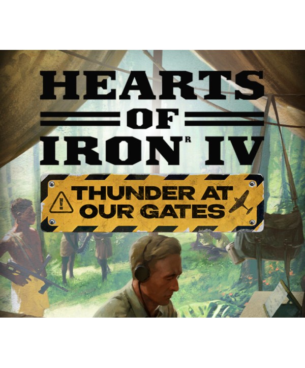 Hearts of Iron IV - Thunders at Our Gates DLC Steam Key EUROPE